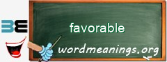 WordMeaning blackboard for favorable